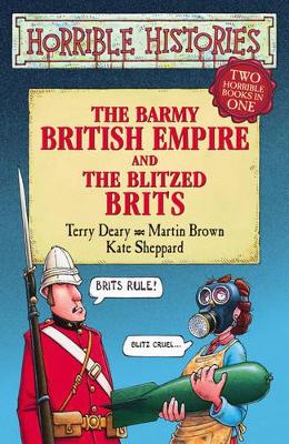 Horrible Histories Collections: Blitzed Brits & Barmy British book