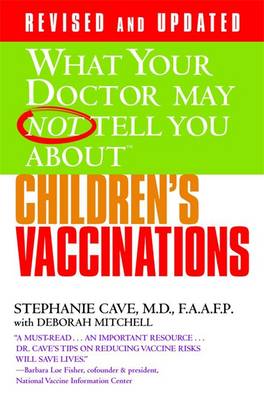 What Your Dr...Children's Vaccinations book