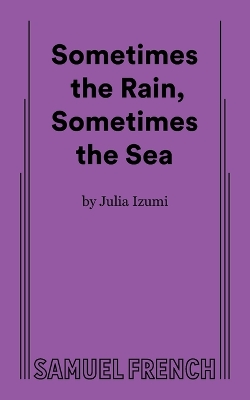 Sometimes the Rain, Sometimes the Sea book