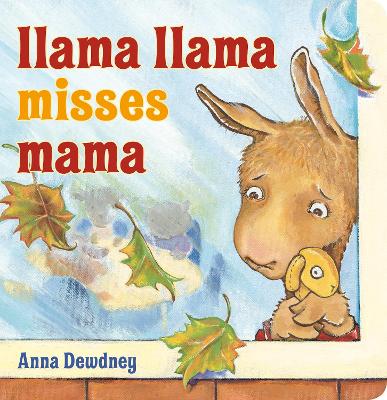 Llama Llama Misses Mama book