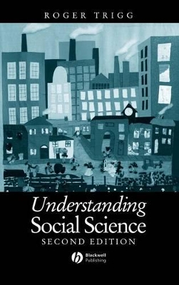 Understanding Social Science by Roger Trigg