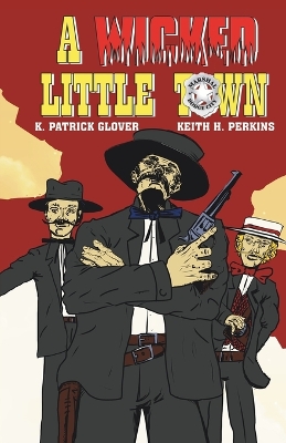 A Wicked Little Town book