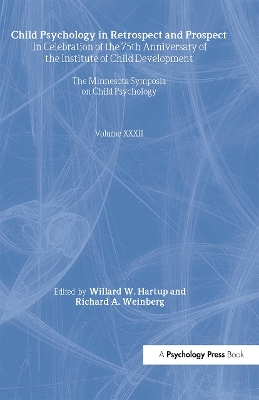 Child Psychology in Retrospect and Prospect by Willard W. Hartup