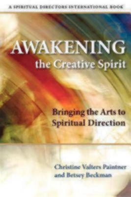 Awakening the Creative Spirit book