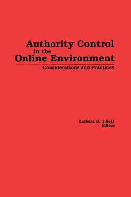 Authority Control in the Online Environment book