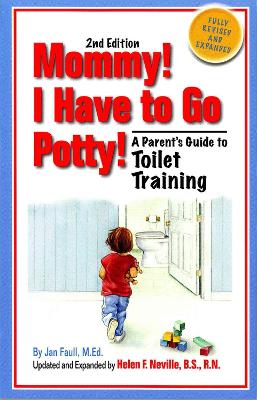 Mommy! I Have to Go Potty! book