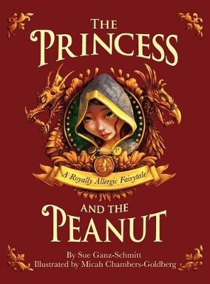 The Princess and the Peanut by Sue Ganz-Schmitt