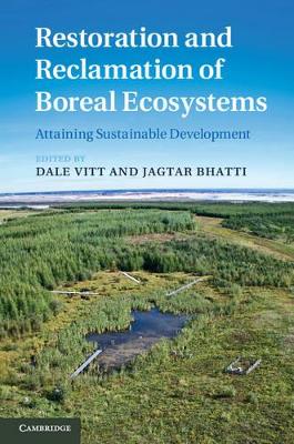 Restoration and Reclamation of Boreal Ecosystems book