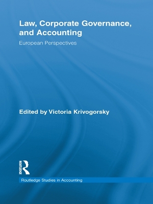 Law, Corporate Governance and Accounting: European Perspectives by Victoria Krivogorsky