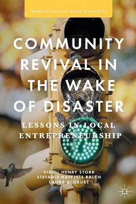 Community Revival in the Wake of Disaster by Virgil Henry Storr