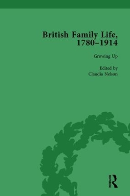 British Family Life, 1780–1914, Volume 1 book