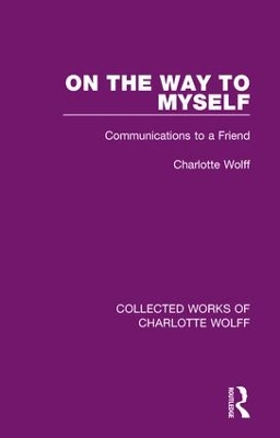 On the Way to Myself by Charlotte Wolff