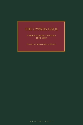 The Cyprus Issue: A Documentary History, 1878-2007 book