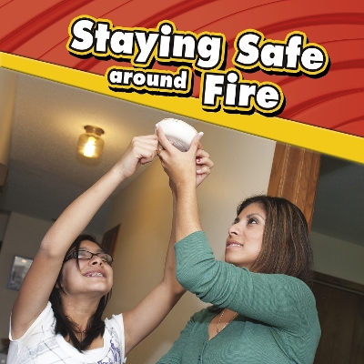 Staying Safe around Fire book
