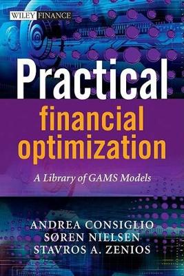 Practical Financial Optimization by Stavros A. Zenios