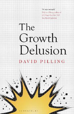 Growth Delusion by David Pilling