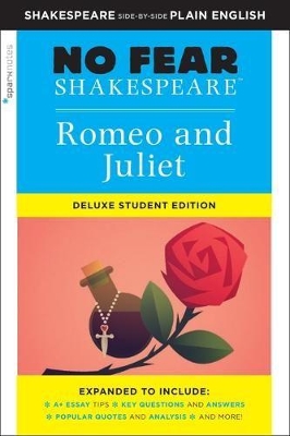 Romeo and Juliet: No Fear Shakespeare Deluxe Student Edition book