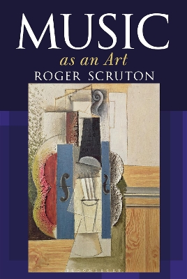 Music as an Art by Sir Roger Scruton