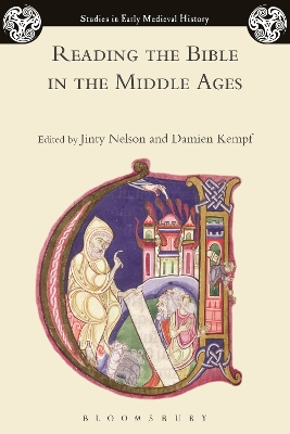 Reading the Bible in the Middle Ages by Jinty Nelson