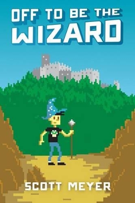 Off to Be the Wizard book