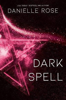 Dark Spell: Darkhaven Saga Book 4: Volume 4 book