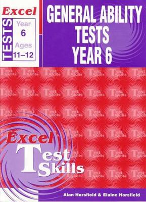 Excel Test Skills: General Ability Tests: Year 6 book