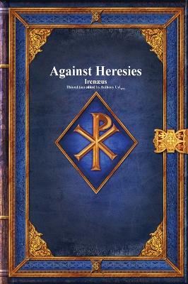 Against Heresies book