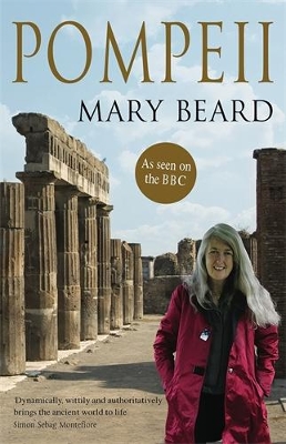 Pompeii by Professor Mary Beard