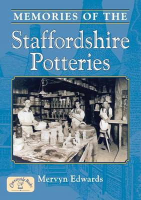 Memories of the Staffordshire Potteries book