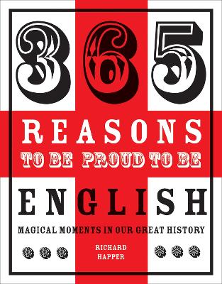 365 Reasons to be Proud to be English book