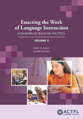 Enacting the Work of Language Instruction, Vol. 2 book