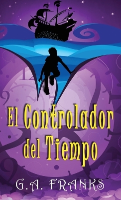 El Controlador del Tiempo book