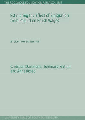 Estimating the Effect of Emigration from Poland on Polish Wages book