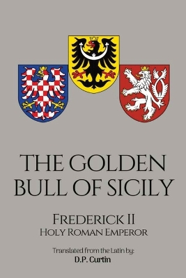 The Golden Bull of Sicily book