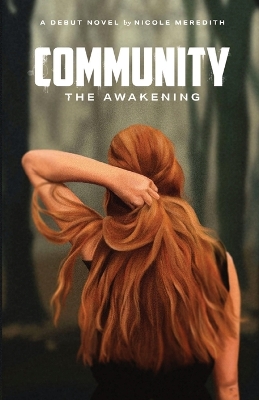 Community: the Awakening book