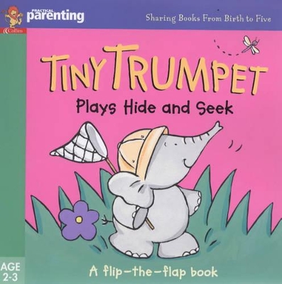 Tiny Trumpet Plays Hide and Seek by Jane Kemp