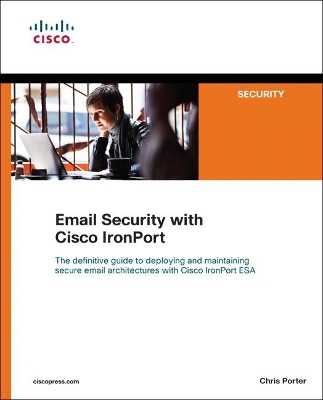 Email Security with Cisco IronPort book