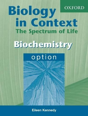 Biology in Context: Biochemistry book