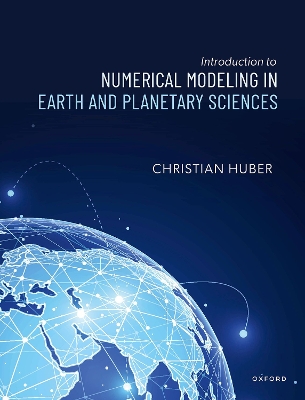 Introduction to Numerical Modeling in the Earth Sciences book