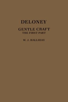 Deloney's Gentle Craft: The First Part book