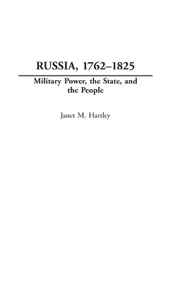 Russia, 1762-1825 book