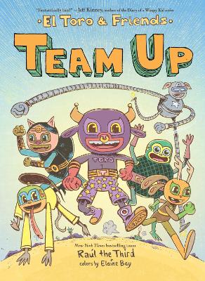 Team Up: El Toro and Friends book
