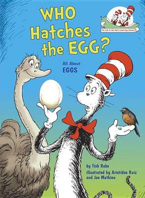 Who Hatches The Egg? by Tish Rabe