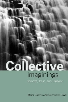 Collective Imaginings by Moira Gatens