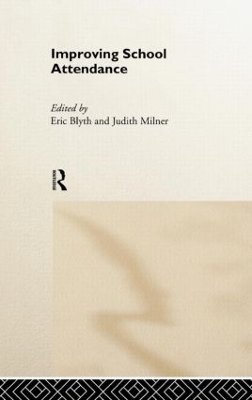 Improving School Attendance by Eric Blyth
