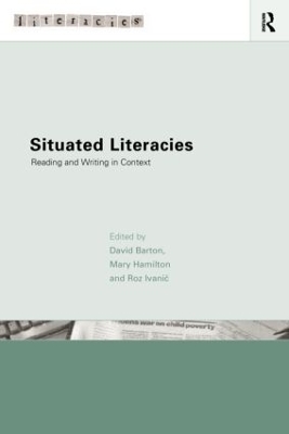 Situated Literacies by David Barton