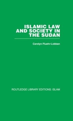 Islamic Law and Society in the Sudan book