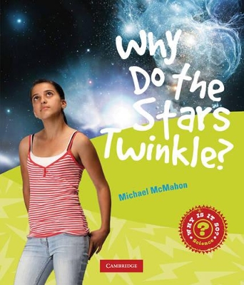 Why Do Stars Twinkle? book