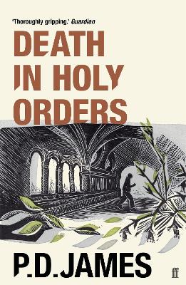 Death in Holy Orders: The classic locked-room murder mystery from the 'Queen of English crime' (Guardian) book