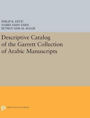 Descriptive Catalogue of the Garrett Collection book